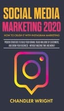 Image of Social Media Marketing 2020: How to Crush it with Instagram Marketing - Proven S