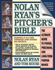 Image of Nolan Ryan Tom House Nolan Ryan's Pitcher's Bible (Paperback)