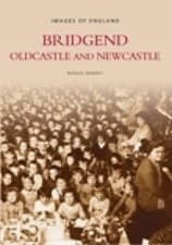Image of Bridgend, Oldcastle and Newcastle - 9780752420554