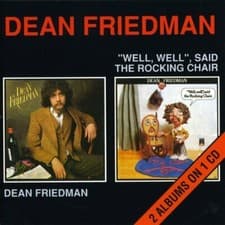 Image of Dean Friedman - Dean Friedman/Well Well Said the Rocking Chair [CD]