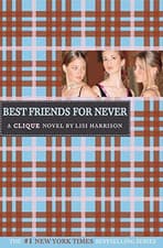 Image of Best Friends for Never - NEW Lisi Harrison 2004