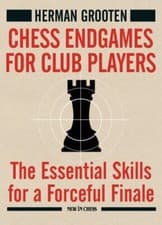 Image of Chess Endgames for Club Players : The Essential Skills for a Forceful Finale ...