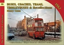 Image of Buses Coaches, Trolleybuses & Recollections 1962 - 9781857944938