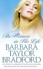 Image of THE WOMEN IN HIS LIFE: A gripping story from the author of A Woman of Substance