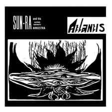 Image of Sun Ra and His Astro Infinity Arkestra Atlantis (Vinyl) (US IMPORT)