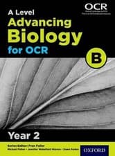 Image of A Level Advancing Biology for OCR B: Year 2 - 9780198357674