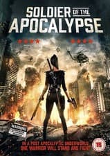 Image of Soldier Of The Apocalypse