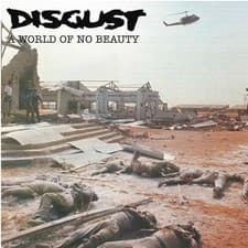 Image of DISGUST: A WORLD OF NO BEAUTY + THROWN INTO OBLIVION - LP vinyl *BRAND NEW*