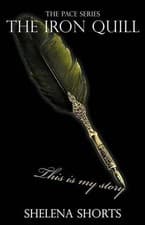 Image of The Iron Quill (The Pace Series, Book 3) by Shelena Shorts (English) Paperback B