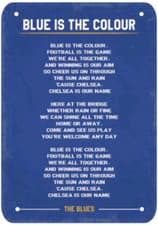 Image of CHELSEA FC BLUE IS THE COLOUR SONG CHANT METAL SIGN PLAQUE