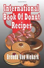 Image of International Book of Donut Recipes - NEW Brenda Niekerk 2014