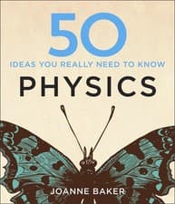 Image of 50 Physics Ideas You Really Need to Know by Joanne Baker (English) Hardcover Boo
