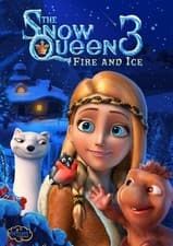Image of The Snow Queen 3 Fire and Ice Movie Poster