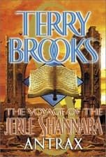 Image of ANTRAX (VOYAGE OF THE JERLE SHANNARA, BOOK 2) By Terry Brooks - Hardcover *NEW*