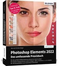 Image of Photoshop Elements 2022 - Das umfangreiche Praxisbuch ~ Kyra ... 9783832805258