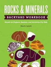 Image of Rocks & Minerals Backyard Workbook: Hands-On Projects, Quizzes, and Activities