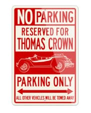 Image of 1968 Meyers Manx Thomas Crown Dune Buggy 1968 Reserved Parking Only Sign