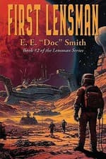 Image of First Lensman By E E Doc Smith - New Copy - 9781515461227