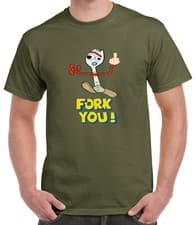 Image of Ladies Mens Toy Story 4 Inspired Funny Fork you! Forky T-Shirt Woody Buzz