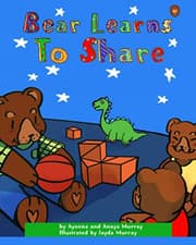Image of Bear Learns to Share - NEW Anaya Murray, A 2021