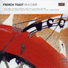 Image of French Toast In a Cave (CD) Album