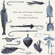 Image of The Art of Trout Fishing Various Paperback Read Books