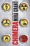 Image of Chimera: Book 3 of Parasitology, by Mira Grant, New Book