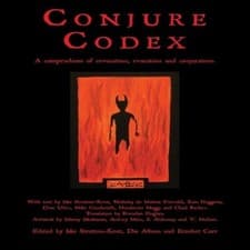 Image of Conjure Codex A Compendium of Invocation Evocation and Conjuratio