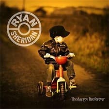 Image of Ryan Sheridan : The Day You Live Forever CD (2021) ***NEW*** Fast and FREE P & P