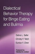 Image of Dialectical Behavior Therapy for Binge Eating and Bulimia by Debra L. Safer