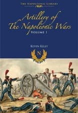 Image of Artillery of the Napoleonic Wars by Kevin F Kiley - 9781399075077