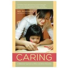 Image of Caring: A Relational Approach to Ethics and Moral Education by Noddings, Nel