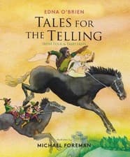 Image of Tales for the Telling: Irish Folk & Fairy Tales by Edna O'Brien (English) Hardco