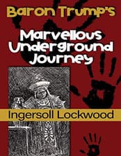 Image of Baron Trump'S Marvellous Underground Journey