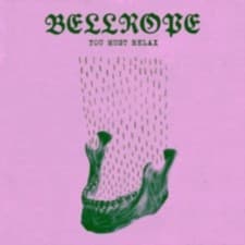 Image of BELLROPE: YOU MUST RELAX - CD *BRAND NEW*
