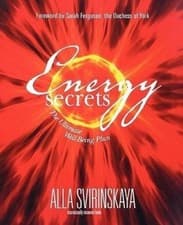 Image of Energy Secrets: The Ultimate Well-Being Plan by Alla Svirinskaya [Paperback]