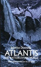 Image of ATLANTIS: THE ANTEDILUVIAN WORLD By Ignatius Donnelly **BRAND NEW**