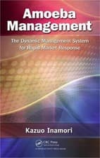Image of Amoeba Management: The Dynamic Management System for Rapid Market Response (Hard