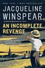Image of An Incomplete Revenge: A Maisie Dobbs Novel by Jacqueline Winspear (English) Pap