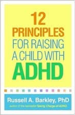 Image of 12 Principles for Raising a Child with ADHD, Barkl