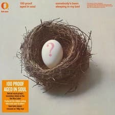 Image of 100 PROOF AGED IN SOUL - SOMEDODY'S BEEN SLEEPING IN MY BED NEW VINYL