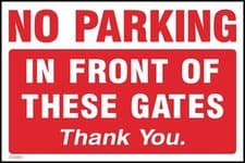 Image of No Parking In Front of these Gates Sign or Sticker - All Sizes (CSSS13)