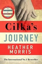 Image of Cilkas Journey  bestselling sequel to The Tattooist of Auschwitz Book NEW