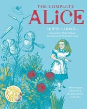 Image of The Complete Alice by Lewis Carroll HARDBACK 9781529084740