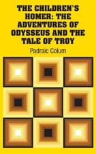 Image of The Children's Homer: The Adventures of Odysseus and the Tale of Troy