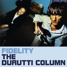 Image of THE DURUTTI COLUMN - FIDELITY [CD]