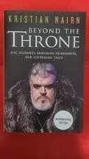 Image of KRISTIAN NAIRN/GOT - AUTOGRAPHED "BEYOND THE THRONE" NEW SIGNED MEMOIR BOOK 2024