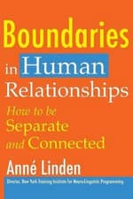Image of Boundaries in Human Relationships: How to Be Separate a - Paperback NEW Linden,