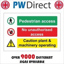 Image of SIGN Pedestrian Access No Unauthorised Caution Plant Machinery Building MU382A