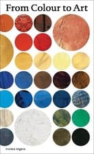 Image of From Colour to Art - 9789462626010